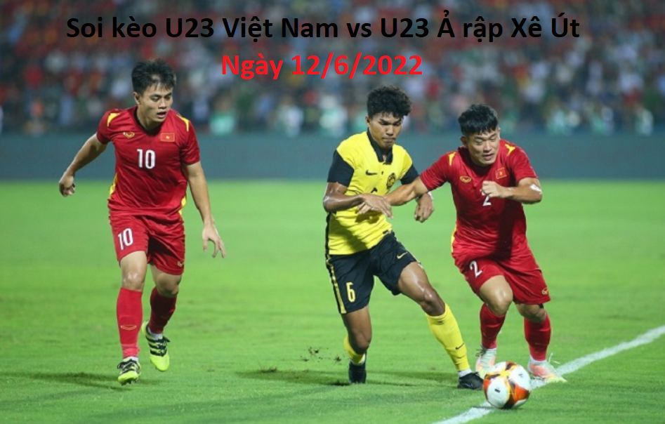 U23 Việt Nam vs U23 Ả Rập Xê Út