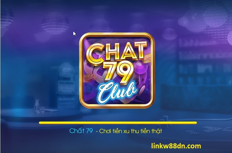 Chat79 - Cổng game quay hũ đổi thưởng đẳng cấp quý ông